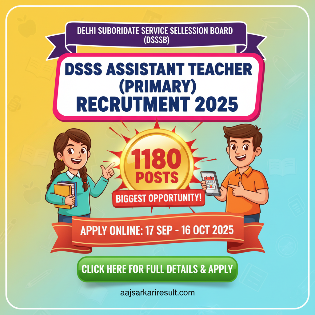DSSSB Assistant Teacher (Primary) Recruitment 2025