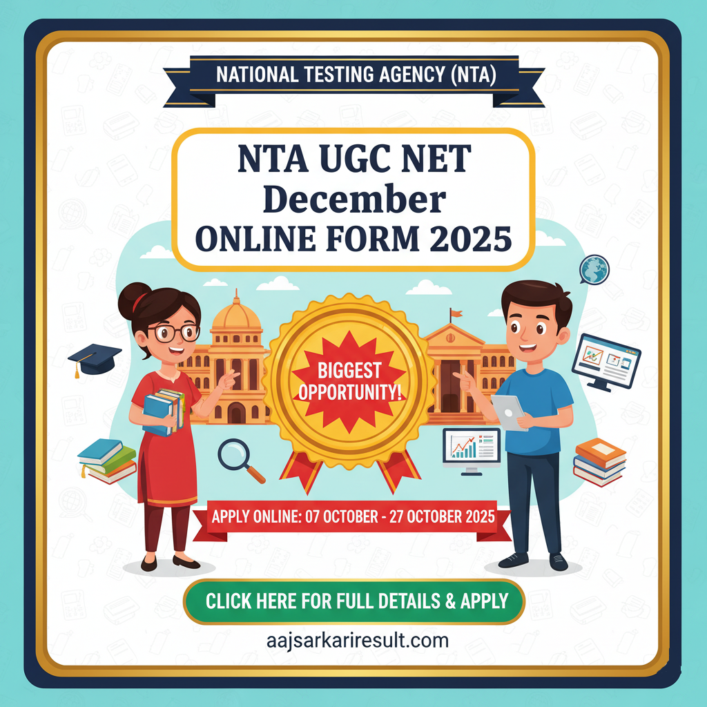 National Testing Agency (NTA) NTA UGC NET December Online Form 2025 NTA UGC National Eligibility Test NET / JRF December 2025